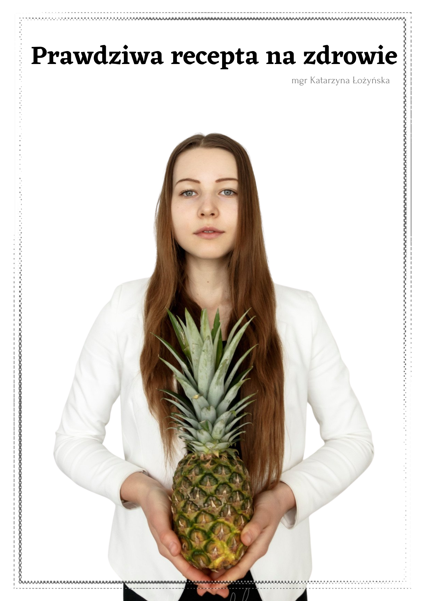 Prawdziwa recepta na zdrowie